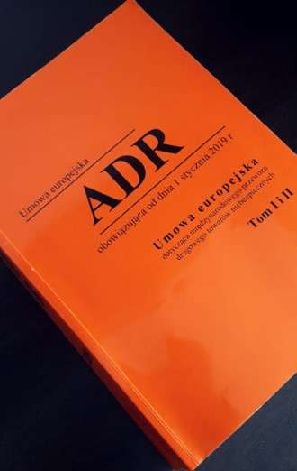Umowa europejska ADR. Przepisy regulujące przewóz towarów niebezpiecznych w Europie.